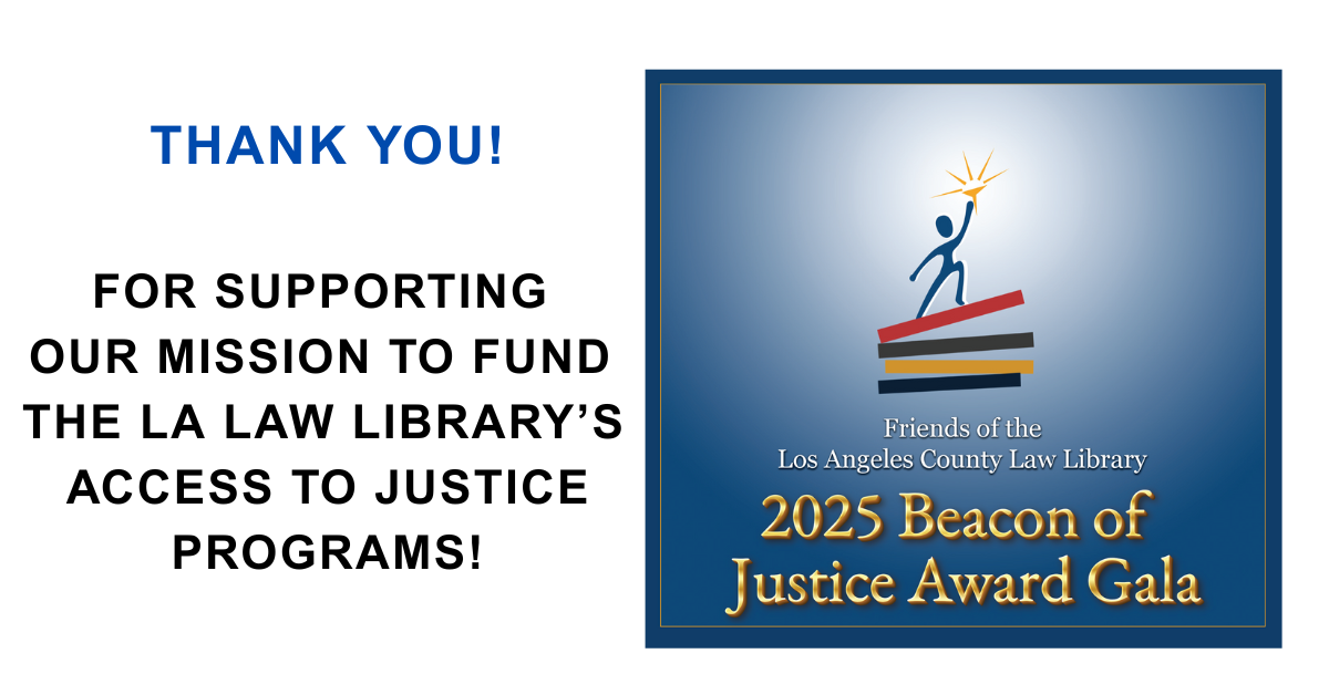 Friends of the Los Angeles County Law Library Keeping the LA County