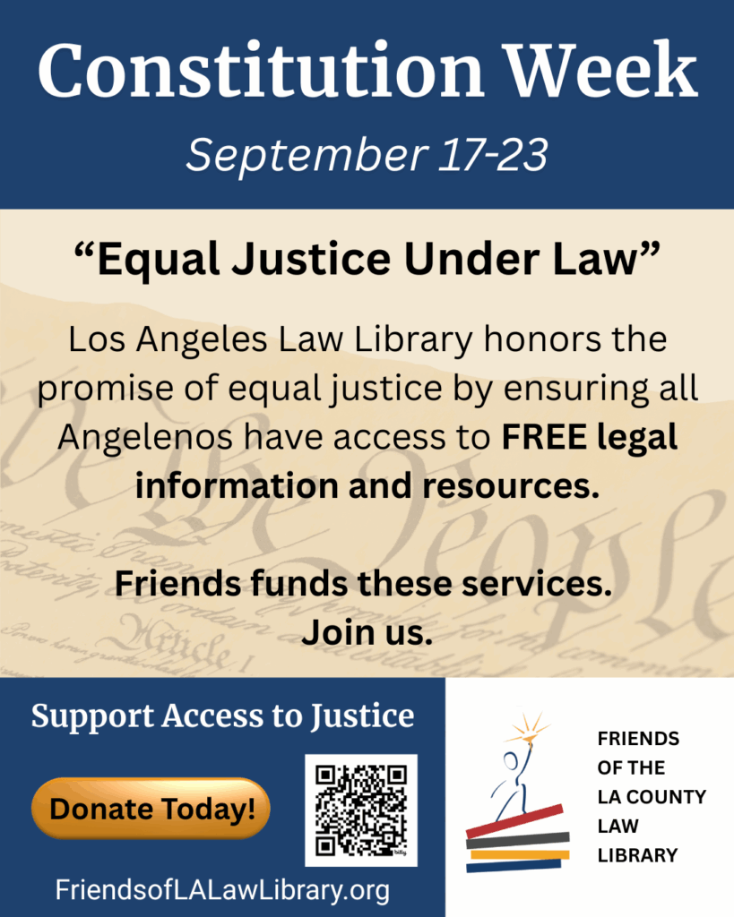Friends of the Los Angeles County Law Library Keeping the LA County